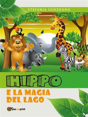 cover image of Hippo and the magic lake